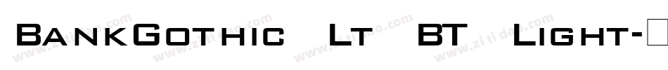 BankGothic Lt BT Light字体转换